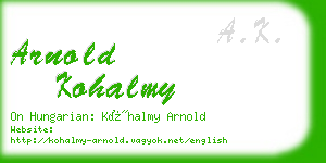 arnold kohalmy business card